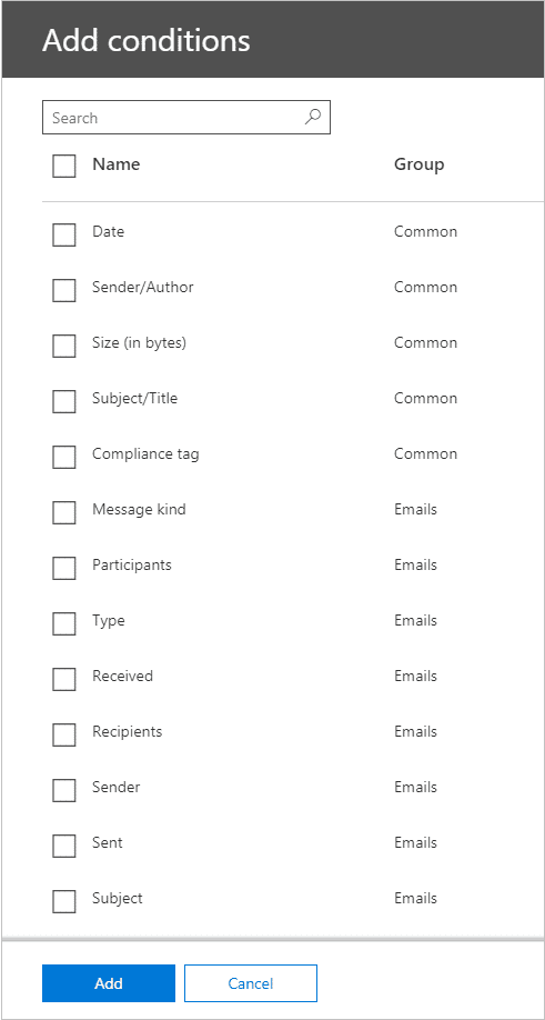 Add conditions for search: Name, Date, Sender, Size, Subject, Compliance, Type, Recipients