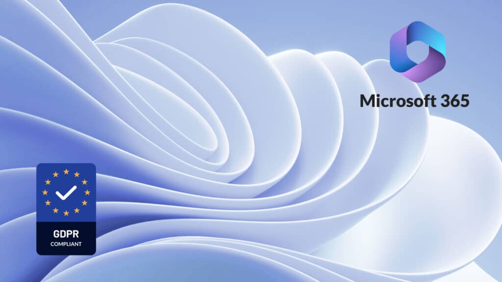 Microsoft 365 GDPR compliant backup for European businesses