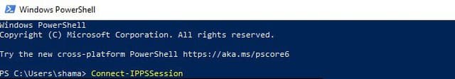 Windows PowerShell command line interface PS C:\Users\shama> Connect-IPPSSession